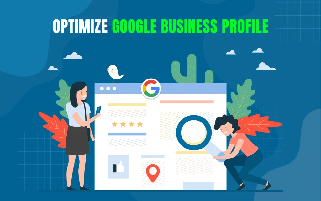 A Practical Guide to Optimizing a Google Business Profile